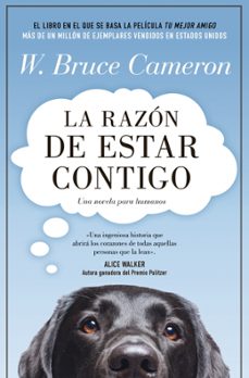 la razón de estar contigo 1 - la razón de estar contigo-w. bruce cameron-9788410197411