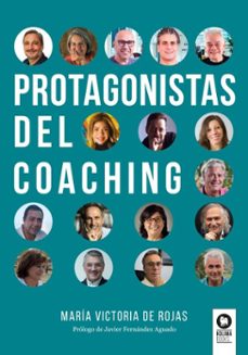 protagonistas del coaching (ebook)-maría victoria de rojas-9788410209411