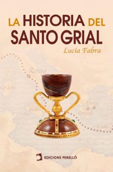 la historia del santo grial (ebook)-lucía fabra-9788410227811