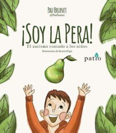 ¡soy la pera!-pau brunet-9788410243811