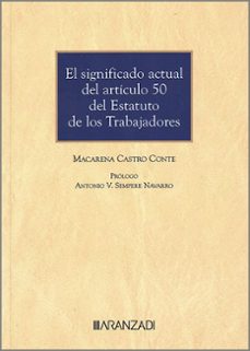 significado actual del art.50 del estatuto de los trabajador-macarena castro conte-9788410295711