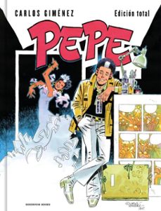 pepe (edicion total) (ebook)-carlos gimenez-9788410352711