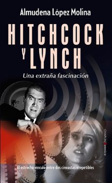 hitchcock y lynch-almudena lopez molina-9788410356511
