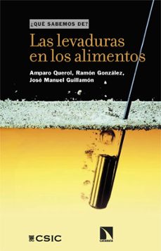 las levaduras en los alimentos-amparo querol-ramon gonzalez-9788410677111