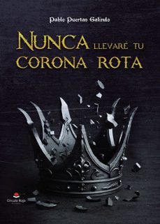 nunca llevare tu corona rota-9788410824911