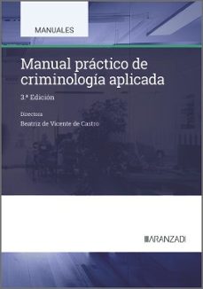 manual practico de criminologia aplicada 2025-beatriz de vicente de castro-9788410850811