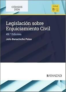 la ley: legislación sobre enjuiciamiento civil (49ª ed.)-julio banacloche-9788410857711
