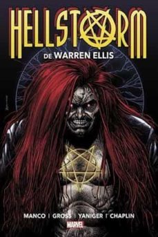 hellstorm de warren ellis-derek yaniger-warren ellis-peter gross-9788411011211