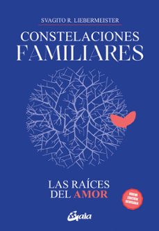 constelaciones familiares. las raices del amor-svagito r. liebermeister-9788411080811