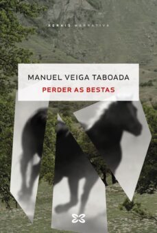 perder as bestas (ebook)-manuel veiga taboada-9788411103411