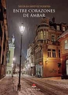entre corazones de ámbar-nicolas estevez fuertes-9788411111911