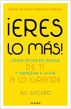 ¡eres lo mas!-jen sincero-9788411193511
