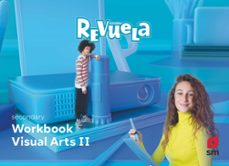 visual arts 3º eso proyecto revuela andalucia ed 2022-9788411201711