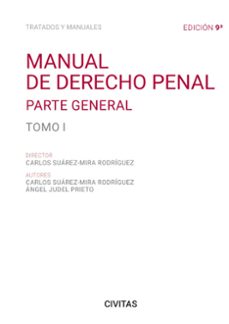 civitas: manual de derecho penal tomo i. parte general-carlos suarez-mira rodriguez-9788411259811