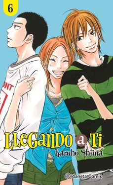 llegando a ti nº 06/30 (ebook)-karuho shiina-9788411401111