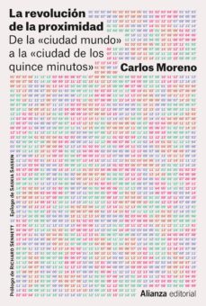 la revolucion de la proximidad (ebook)-carlos moreno-9788411482011