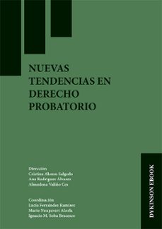 nuevas tendencias en derecho probatorio. (ebook)-cristina alonso salgado-9788411706711