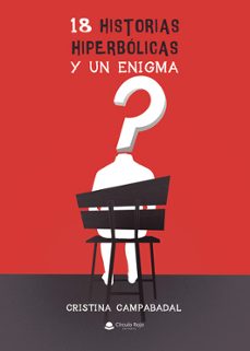 18 historias hiperbolicas y un enigma-cristina campabadal-9788411759311