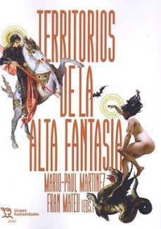 territorios de la alta fantasia-mario paul martinez-fran mateu-9788411830911