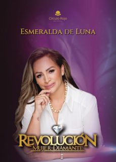 revolucion mujer diamante-esmeralda de luna-9788411891011