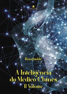 a inteligencia do medico chines ii volume (ebook)-9788411991711