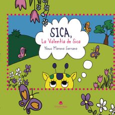 sica, la valentia de sica-neus moreno serrano-9788411999311