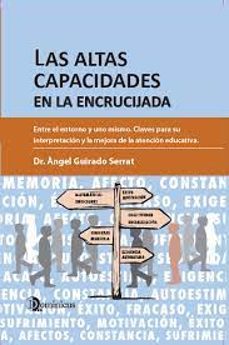 las altas capacidades en la encrucijada-angel guirado-9788412014211
