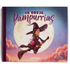 la bruja pampurrias: un nido en el bolso-m. carmen aznar acelga-david g. fores-9788412053111