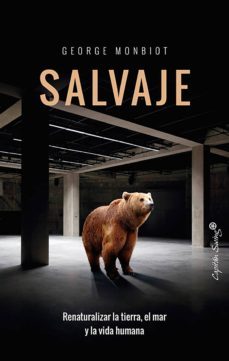 salvaje (ebook)-george mombiot-9788412090611