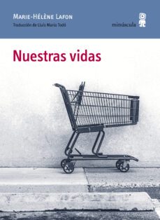nuestras vidas-marie helene lafon-9788412092011