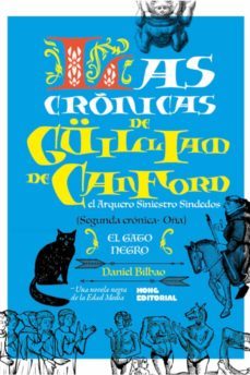 las cronicas de guilliam de canford, el arquero siniestro sindedo s ii: el gato negro-9788412178111