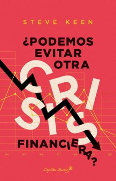 ¿podemos evitar otra crisis financiera?-9788412281811