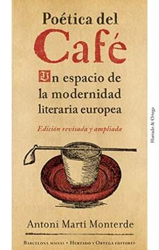 poetica del cafe: un espacio de la modernidad literaria europea-9788412283211
