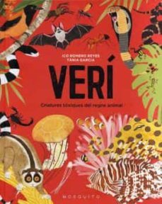 veri. criatures toxiques del regne animal-9788412407211