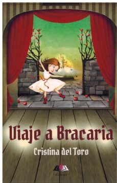 viaje a bracaria-cristina del toro-9788412550511