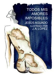 todos mis amores imposibles-9788412626711