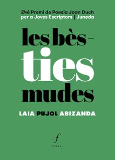 les besties mudes-laia pujol abizanda-9788412697711