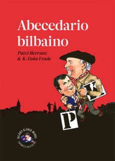 abecedario bilbaino-patxi herranz-k toño frade-9788412828511
