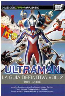 ultraman. la guia definitiva vol. 2 1988-2006-9788412927511