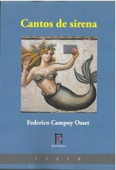 cantos de sirena-federico campoy osset-9788412951011