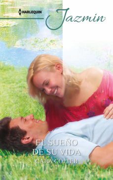 el sueño de su vida (ebook)-cara colter-9788413074511