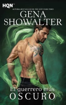 el guerrero más oscuro (ebook)-gena showalter-9788413075211