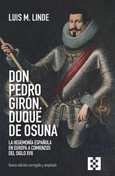 don pedro giron, duque de osuna (ebook)-luis maria linde de castro-antonio montero alcaide-9788413395340