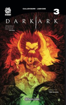 dark ark nº 03-cullen bunn-juan doe-9788413417011