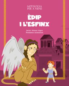 èdip i l'esfinx-javier alonso lopez-9788413613611