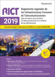 reglamento regulador de las infraestructuras comunes de telecomunicaciones. rict 2019 (5ª ed 2022)-9788413679211