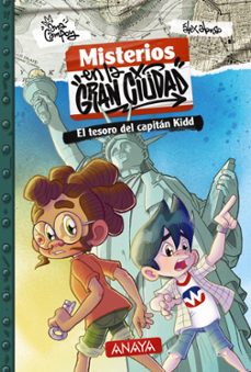misterios en la gran ciudad 1. el tesoro del capitan kidd-ana campoy-9788414343111