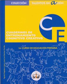 cuadernos de entrenamiento cognitivo creativo, 1 educacion primar ia-agustin regadera lopez-9788415204411