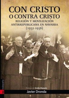 con cristo y contra cristo-javier dronda-9788415313311