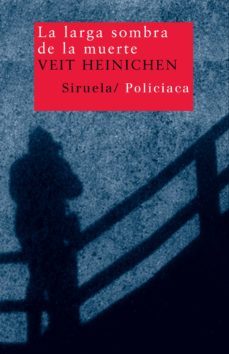 la larga sombra de la muerte (ebook)-veit heinichen-9788415803911